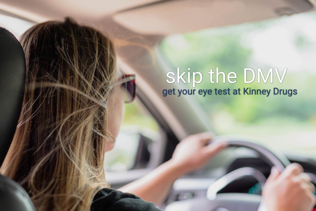 Skip the DMV, get your eye test at Kinney Drugs